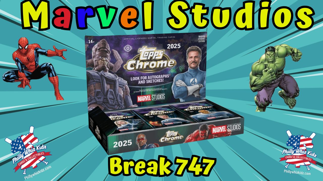 Box Break 747 - Marvel Chrome Studios